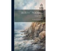 George Hamlyn Rustic Poems ... (Tascabile)