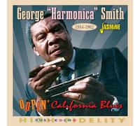 george 'harmonica' smith Oopin' California Blues 1954-1962 (CD) Album