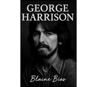 George Harrison: The Silent Force That Shaped The Beatles and Beyond