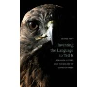 George Hart Inventing the Language to Tell It (Copertina rigida)