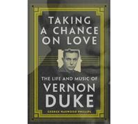 George Harwood Phillips Taking a Chance on Love (Tascabile)
