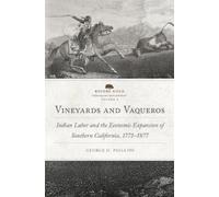 George Harwood Phillips Vineyards and Vaqueros (Tascabile)
