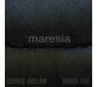 George Haslam/Mario Rua Maresia (CD) Album