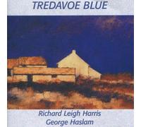 George Haslam & Richard Leigh Harris - Tredavoe Blue
