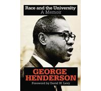 George Henderson Race and the University (Tascabile)