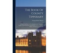 George Henry Bassett The Book Of County Tipperary (Copertina rigida)