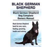 George Hoppenda Black German Shepherd. Black German Shepherd Dog Com (Tascabile)