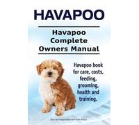 George Hoppenda Havapoo. Havapoo Complete Owners Manual. Havapoo boo (Tascabile)