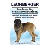 George Hoppendale Asia Leonberger. Leonberger Dog Complete Owners M (Tascabile)