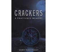 George Hosker-Bouley Crackers (Tascabile)