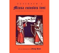 George Houle Ockeghem's Missa Cuiusvis Toni (Tascabile)