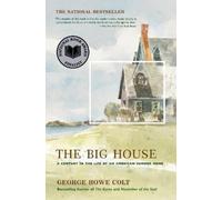George Howe Colt The Big House (Tascabile) Award-Winning Memoir