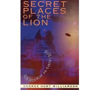 George Hunt Williamson Secert Places of the Lion (Tascabile)