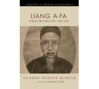George Hunter McNeur Liang A-Fa (Tascabile)