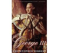 George III: A Personal History