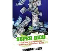 George Irvin Super Rich (Tascabile)
