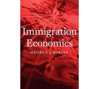 George J. Borjas Immigration Economics (Copertina rigida)