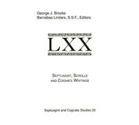 George, J. Brooke Septuagint, Scrolls, and Cognate Writings (Tascabile)