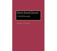 George J. Ferencz Robert Russell Bennett (Copertina rigida)