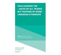 George J. Fowle Challenging the “Jacks of All Trades but Mast (Copertina rigida)