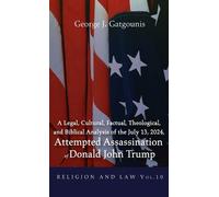George J Gatgou A Legal, Cultural, Factual, Theological, and (Copertina rigida)