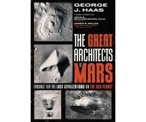 George J. Haas The Great Architects of Mars (Tascabile)