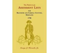 George J Horvat The Particular Assessment Lists For Baltimore And Ca (Tascabile)