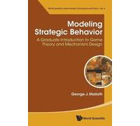 George J Mailat Modeling Strategic Behavior: A Graduate Introduction (Tascabile)
