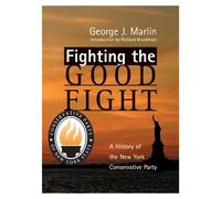 George J. Marli Fighting The Good Fight - History Of New York (Copertina rigida)