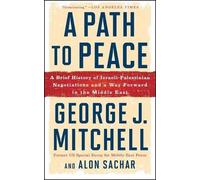 George J Mitchell Alon Sachar A Path to Peace (Tascabile)