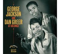 George Jackson and Dan Greer George Jackson and Dan Greer at Goldwax (CD) Album