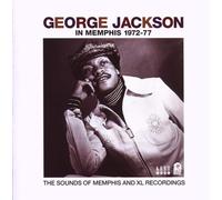 George Jackson – In Memphis 1972-77: The Sounds of Memphis and XL Recordings – CD
