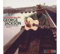 George Jackson Let the Best Man Win: The Fame Recordings - Volume 2 (CD) Album