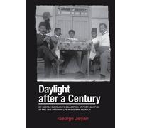 George Jerjian Daylight After a Century (Copertina rigida)