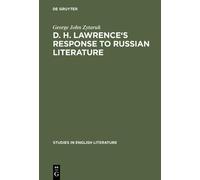 George John Zyta D. H. Lawrence's response to Russian literat (Copertina rigida)