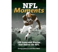 George Johnson Allan Maki NFL Moments (Tascabile)