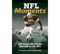 George Johnson Allan Maki NFL Moments (Tascabile)