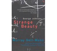 George Johnson Strange Beauty (Tascabile)