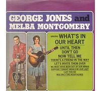 George Jones and Melba Montgomery - Whats in our Hearts