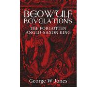 George Jones Beowulf Revelations (Tascabile)