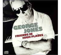 George Jones - Friends in High Places (US Import)