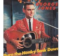 GEORGE JONES - GEORGE JONES - burn the honky-tonk down ROUNDER 15 (LP vinyl record)