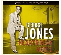 GEORGE JONES - GONNA SHAKE THIS SHACK TONIGHT HEARTBREAK HOTEL - CD - F72z