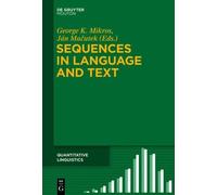 George K. Mikros Sequences in Language and Text (Copertina rigida)