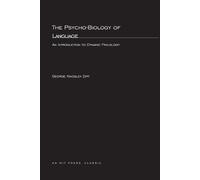 George K. Zipf The Psycho-Biology of Language (Tascabile) MIT Press