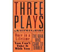 George Kaufman Once in a Lifetime / You Can't Take it with You (Tascabile)