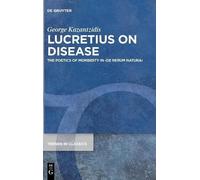 George Kazantzidis Lucretius on Disease (Copertina rigida)