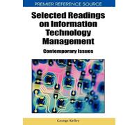 George Kelley Selected Readings on Information Technology Man (Copertina rigida)