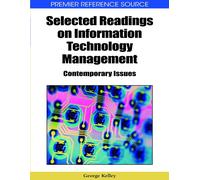 George Kelley Selected Readings on Information Technology Man (Copertina rigida)