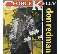 George Kelly Plays The Music Of Don Redman (CD)